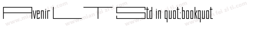 Avenir LT Std in quot;bookquot; weight字体转换